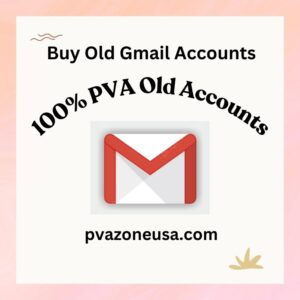 Buy Old Gmail Accounts