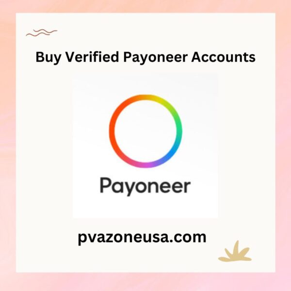 Buy Verified Payoneer Accounts